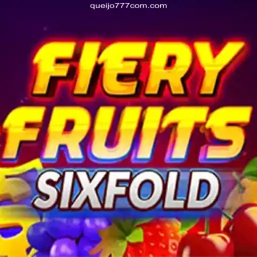 FieryFruitsSixFold - A Game of Chance and Strategy with Queijo777