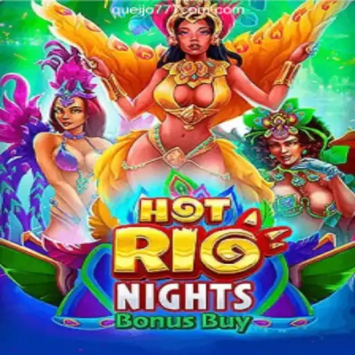 Explore the Exciting World of HotRioNightsBonusBuy