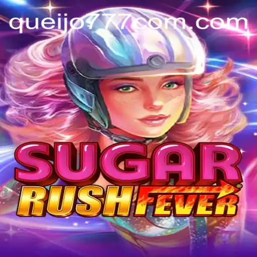 Exploring SugarRushFever: The Ultimate Gaming Experience on Queijo777